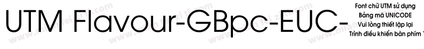 UTM Flavour-GBpc-EUC字体转换